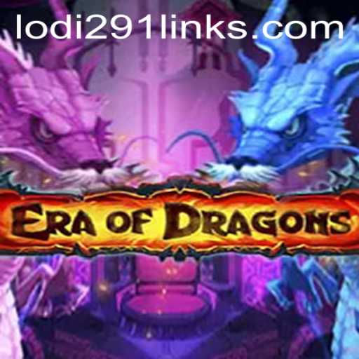 Discover EraOfDragons: A New Fantasy Adventure with Lodi291