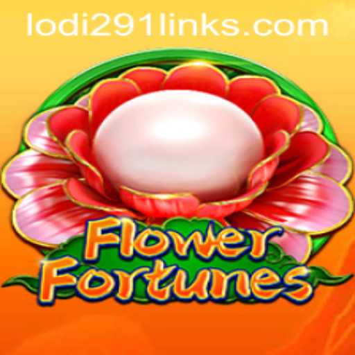 Exploring the Vibrant World of FlowerFortunes and the Rise of Lodi291