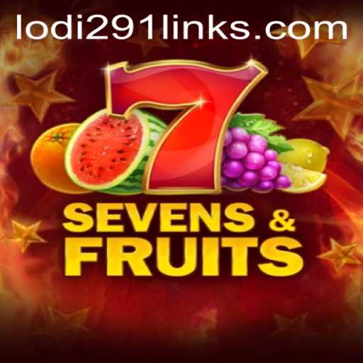 Exploring SevensFruits: The Exciting Digital Arcade Game Revolution with Lodi291